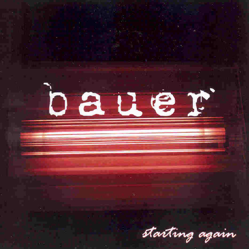 Picture of Bauer - Starting Again