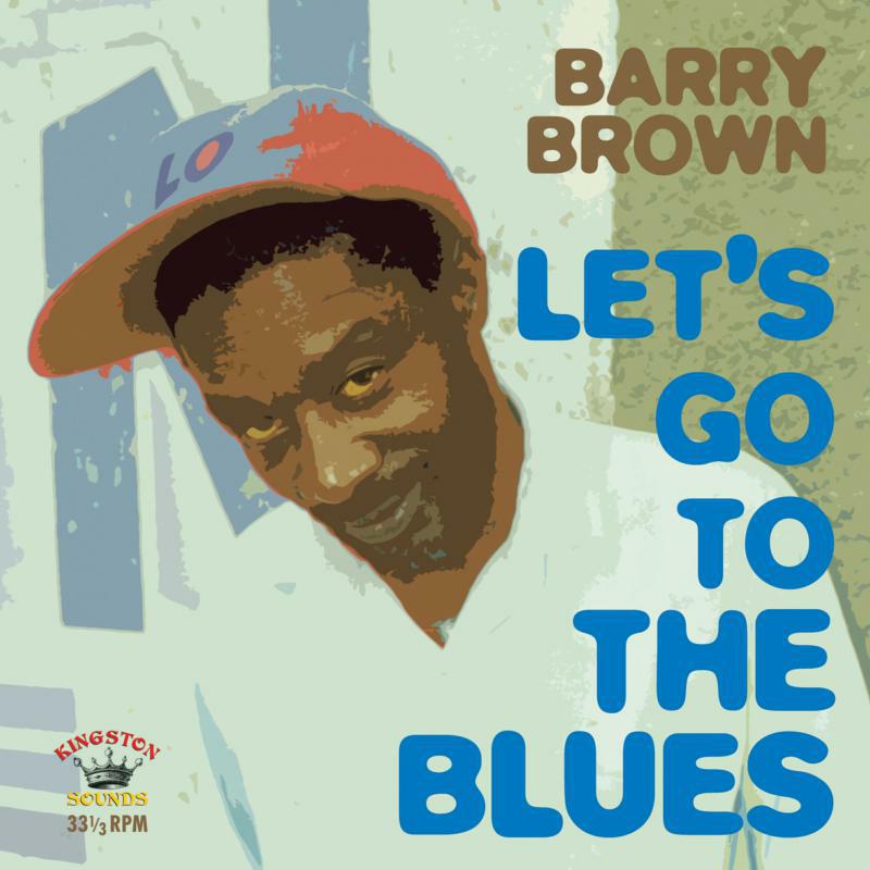 Picture of Barry Brown - Lets Go To The Blues