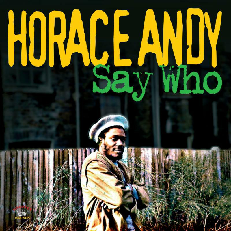 Picture of Horace Andy - Say Who