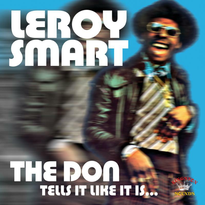 Picture of Leroy Smart - The Don Tells It Like Is LP