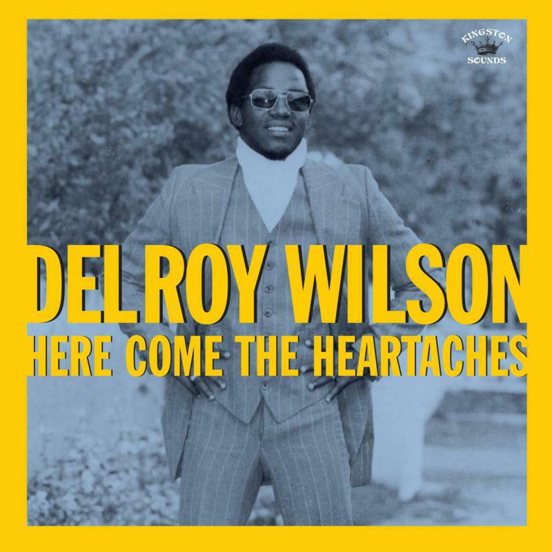 Picture of Delroy Wilson - Here Comes The Heartaches