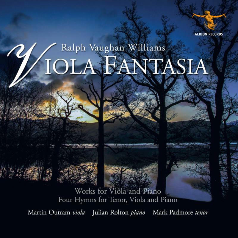 Picture of Martin Outram, Julian Rolton & Mark Padmore - Vaughan Williams: Viola Fantasia - Works For Viola And Piano