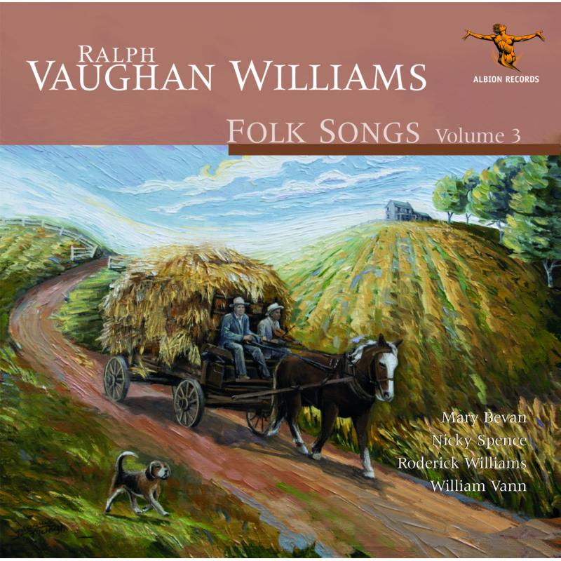 Picture of Mary Bevan, Nicky Spence, Roderick Williams & William Vann - Ralph Vaughan Williams: Folk Songs Volume 3