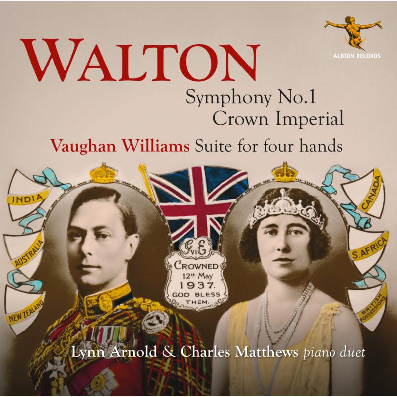 Picture of Lynn Arnold & Charles Matthews - Walton, Symphony No. 1, Crown Imperial; Vaughan Williams: Suite for Four Hands