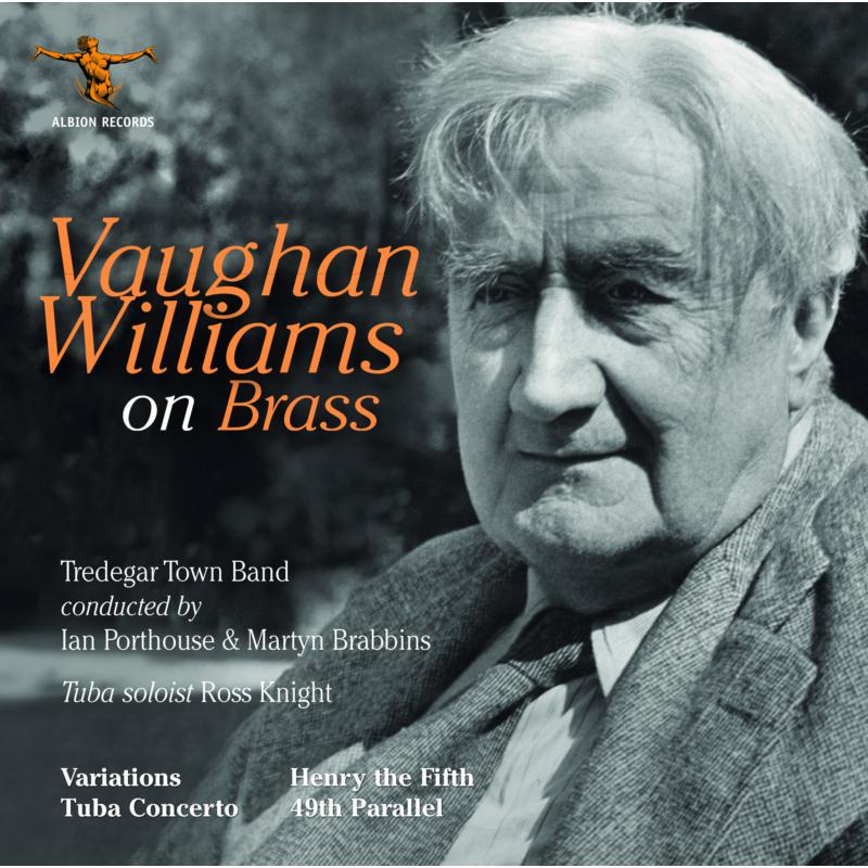 Picture of Tredegar Town Band, Ross Knight, Ian Porthouse, Martyn Brabbins - Vaughan Williams On Brass