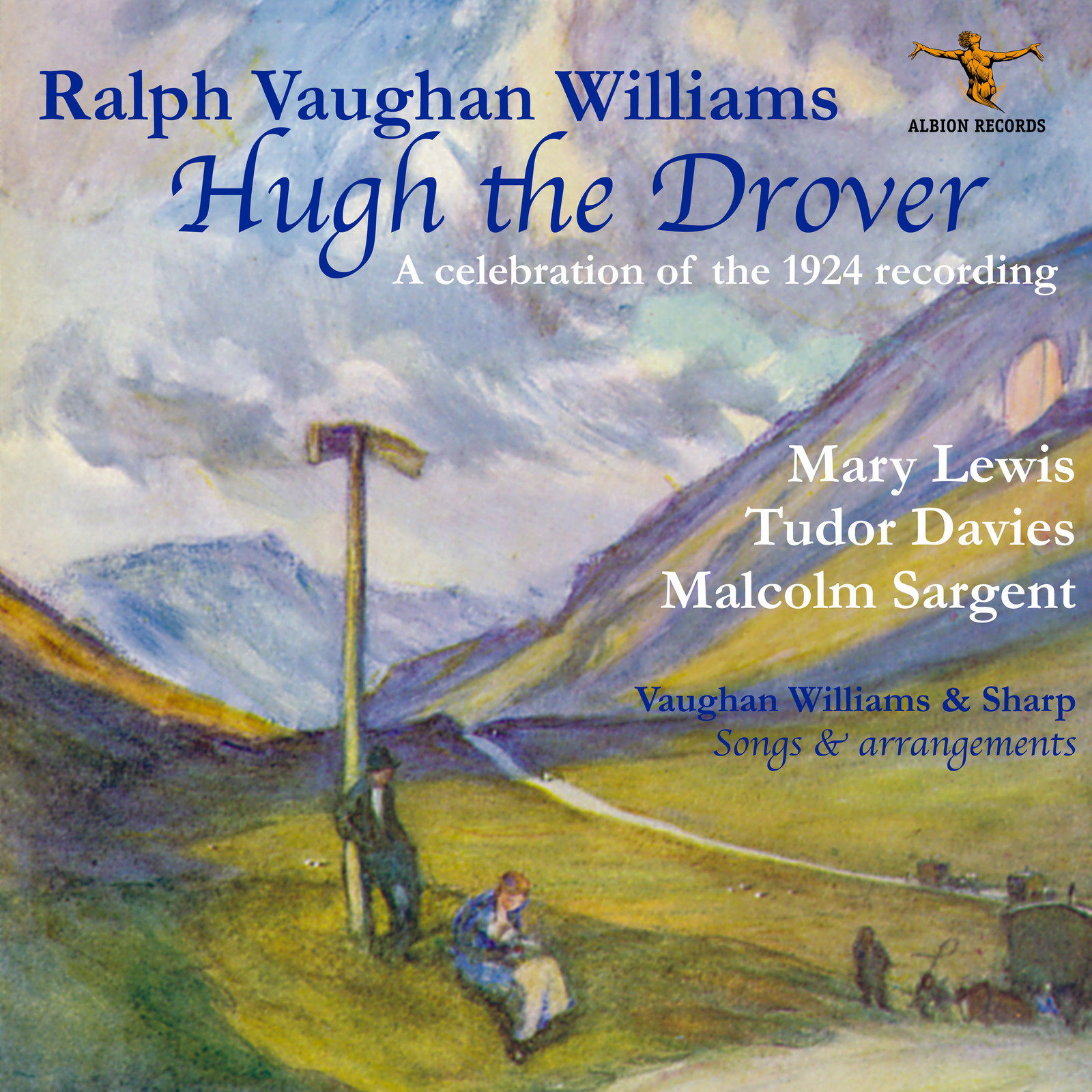 Picture of Malcolm Sargent, Mary Lewis, Tudor Davies, Maggie Teyte, Clive Carey, Marie Howes, Harry Plunket Greene, James Johnstone - Ralph Vaughan Williams: Hugh the Drover