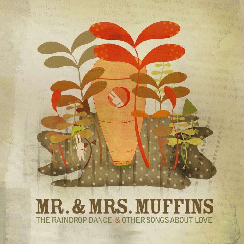 Picture of Mr & Mrs Muffins - Raindrop Dance & Other Songs A