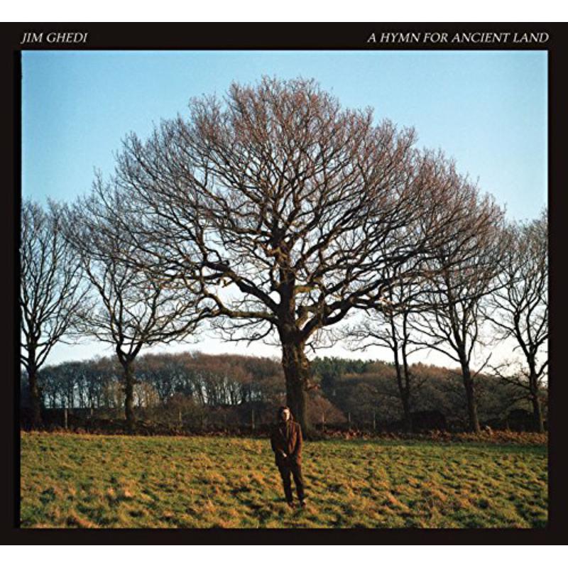 Picture of Jim Ghedi - A Hymn For Ancient Land