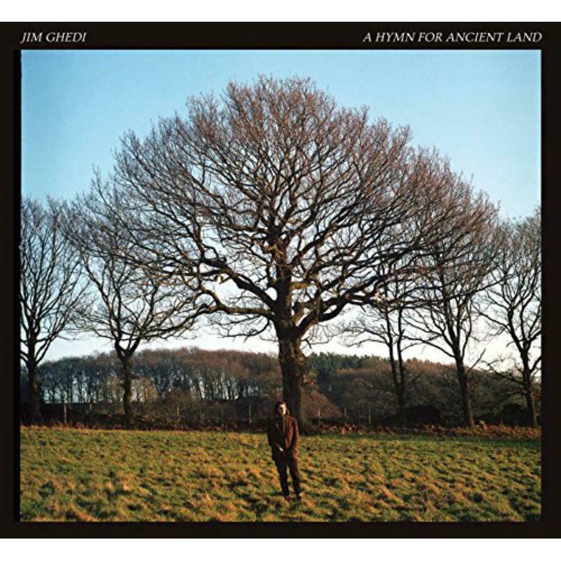 Picture of Jim Ghedi - A Hymn For Ancient Land