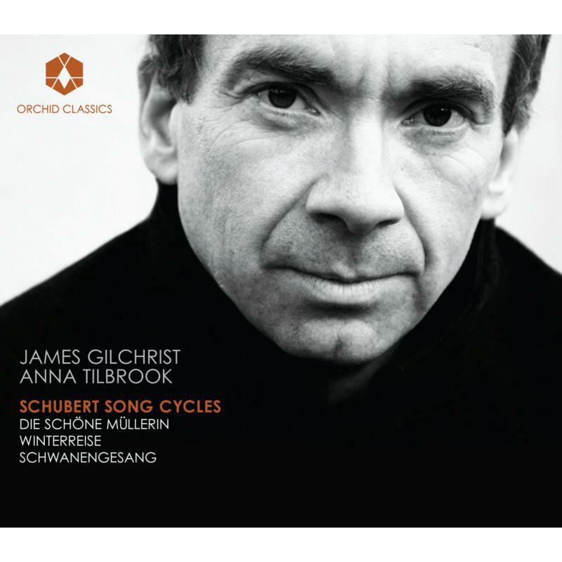 Picture of Gilchrist:Tilbrook - Schubert: Song Cycles