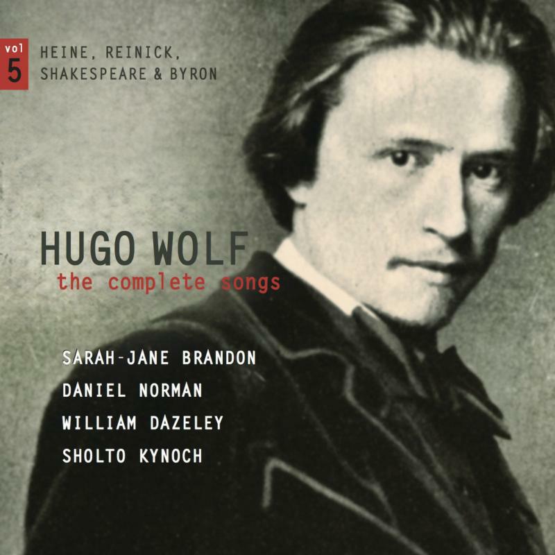 Picture of Sarah-Jane Brandon/ Daniel Nor - HUGO WOLF - THE COMPLETE SONGS - VOL.5