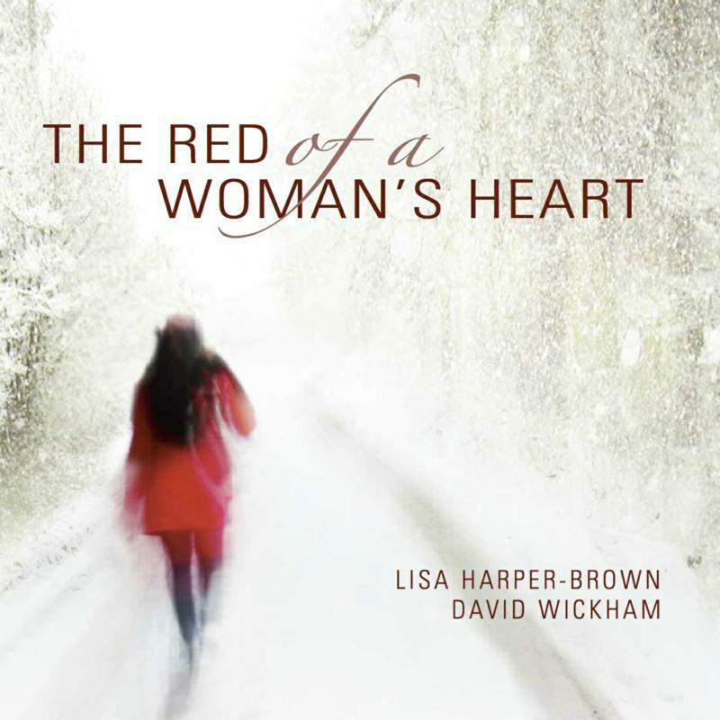 Picture of Lisa Harper-Brown/ David Wickh - THE RED OF A WOMAN'S HEART