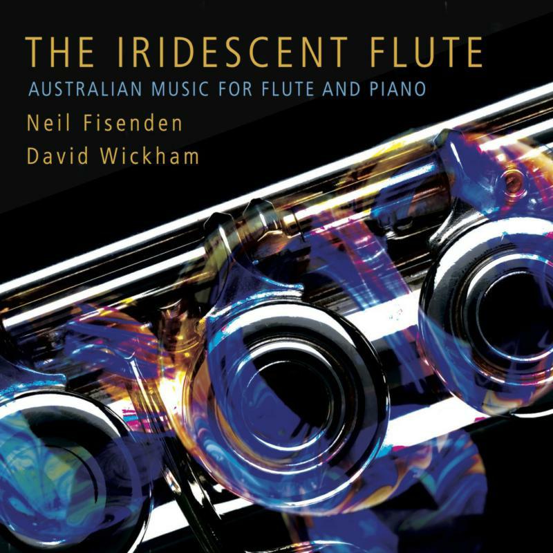 Picture of Neil Fisenden/ David Wickham - THE IRIDESCENT FLUTE
