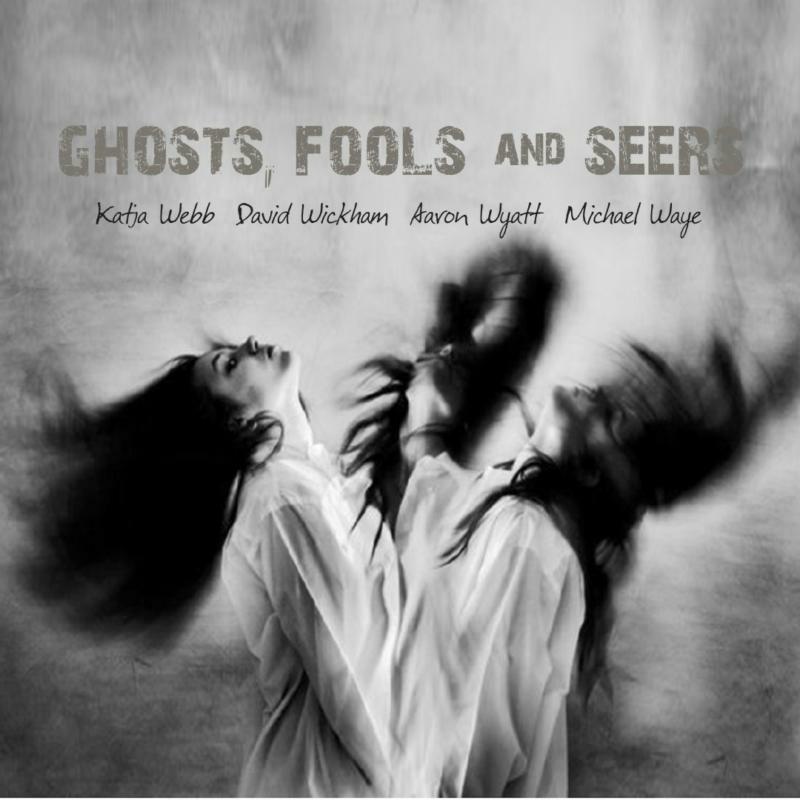 Picture of Webb/Wickham/Wyatt/Waye - Ghosts, Fools And Seers