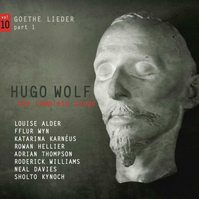 Picture of Various - Hugo Wolf: The Complete Songs, Vol. 10 - Goethe Lieder part 1