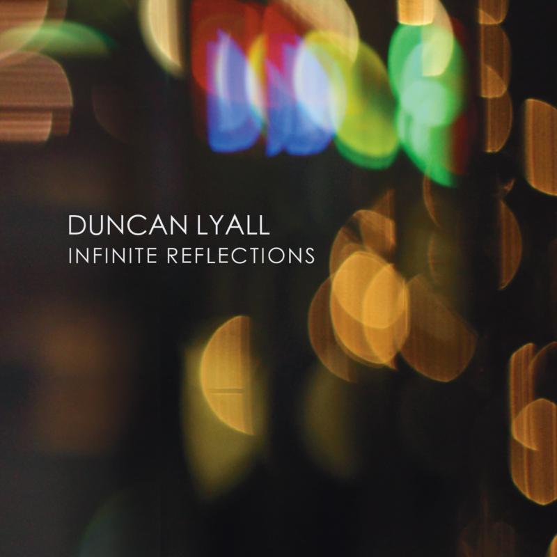 Picture of Duncan Lyall - Infinite Reflections