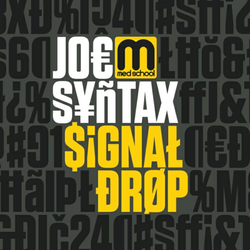 Picture of Joe Syntax - Signal Drop