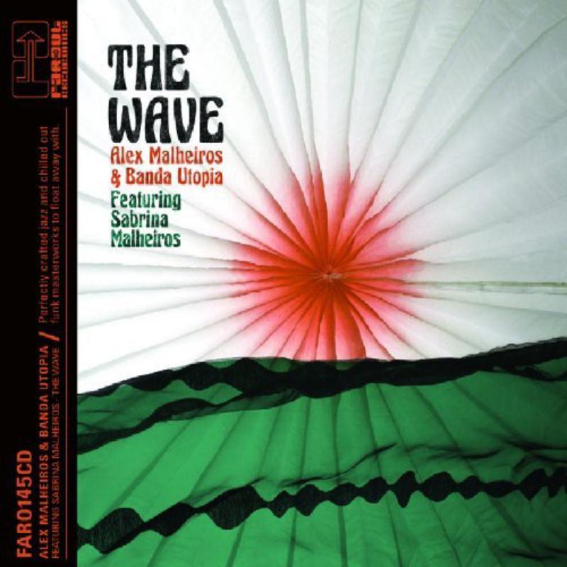 Picture of Sabrina Malheiros, Alex Malheiros & Banda Utopia - The Wave