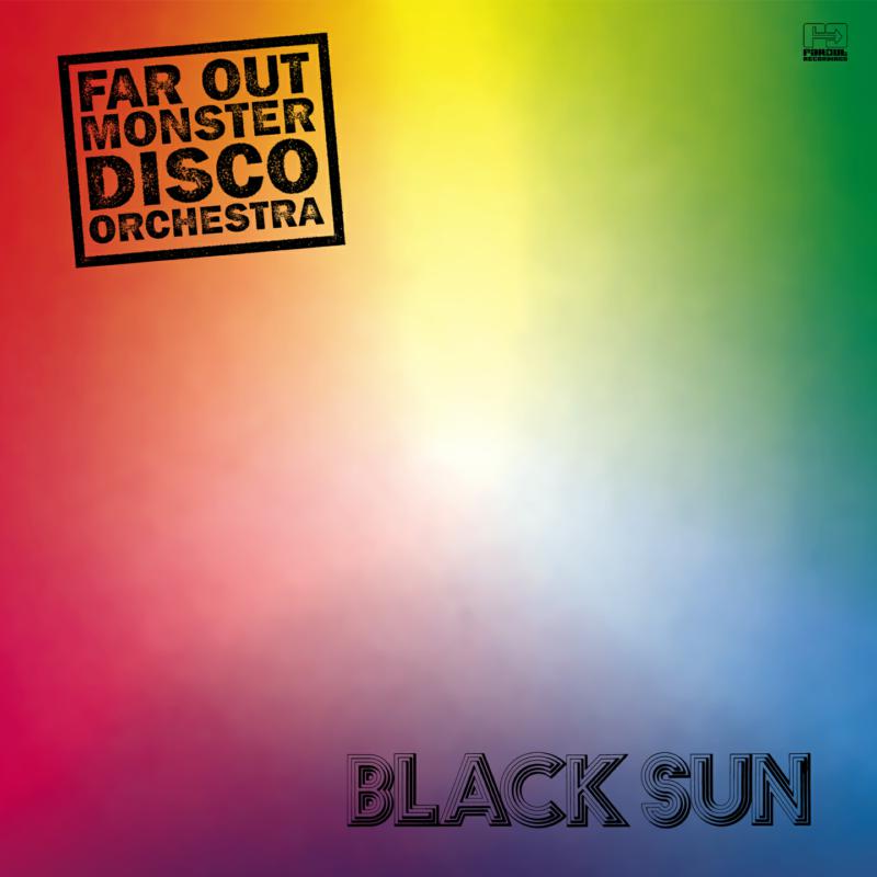 Picture of Far Out Monster Disco Orchestra - Black Sun
