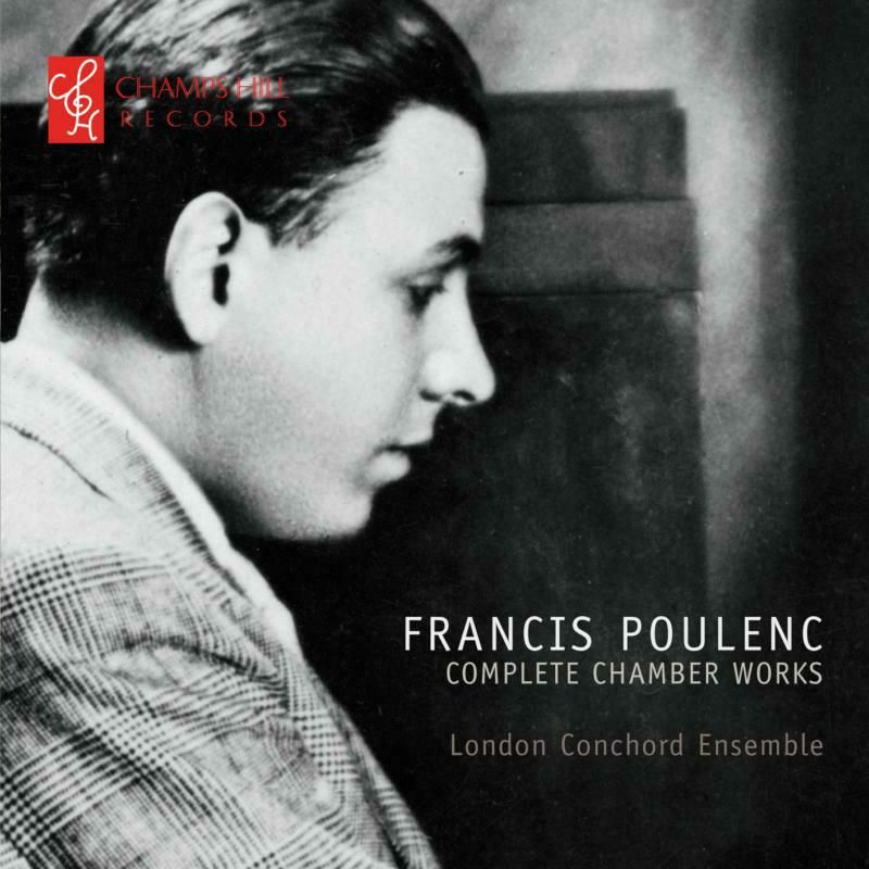 Picture of London Conchord Ensemble - Poulenc: Complete Chamber Works