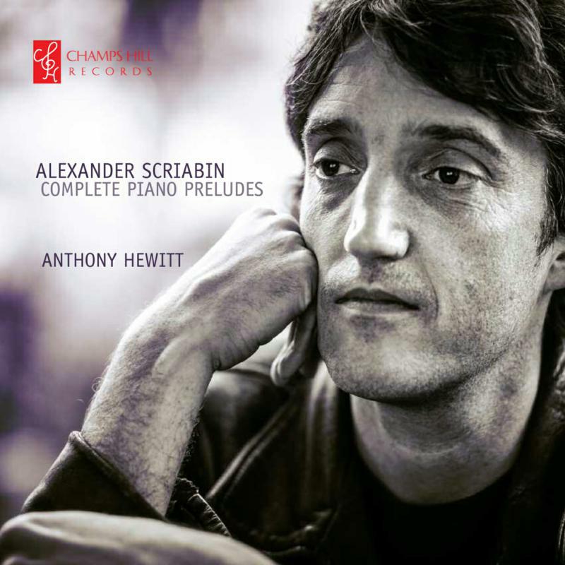 Picture of Anthony Hewitt - Scriabin: Piano Preludes