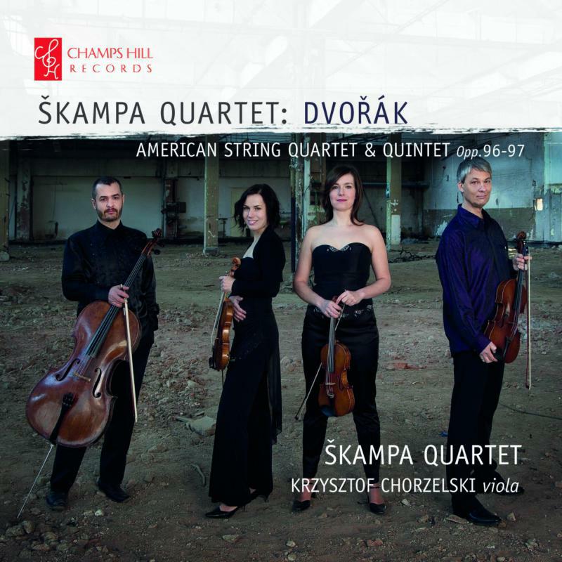 Picture of Skampa Quartet/Chorzelski - Anton�n Dvo?�k: American String Quartet and Quintet, Opp 96-97