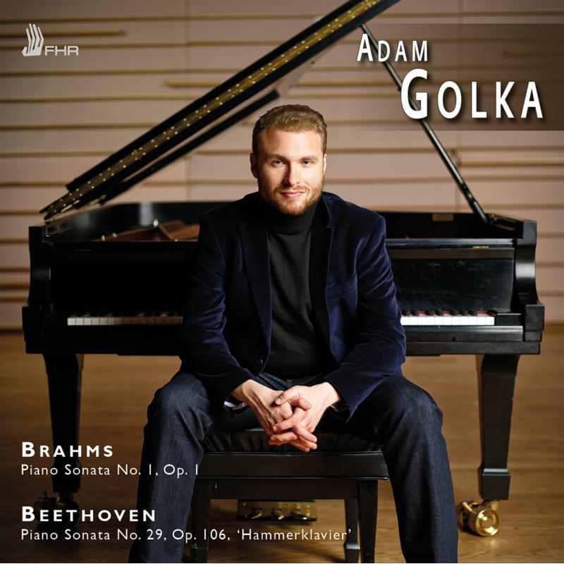 Picture of Adam Golka - Brahms: Piano Sonata No.1 in C major, Op.1; Beethoven: Piano Sonata No.29 in B flat major, Op. 106 'Hammerklavier'