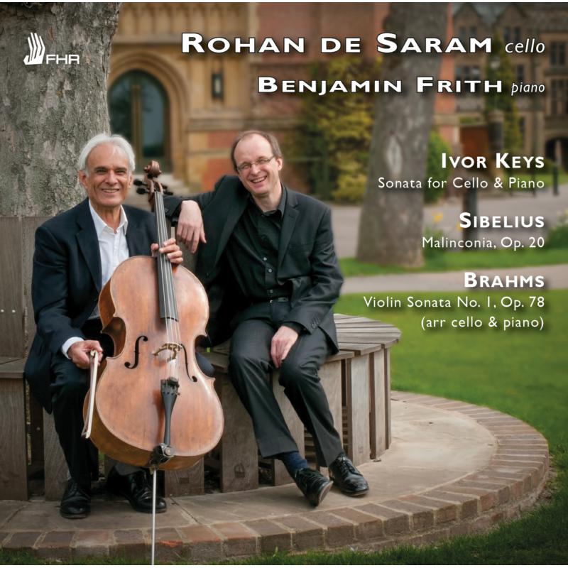 Picture of Rohan de Saram & Benjamin Frith - Keys, Sibelius, Brahms - Works for Cello and Piano