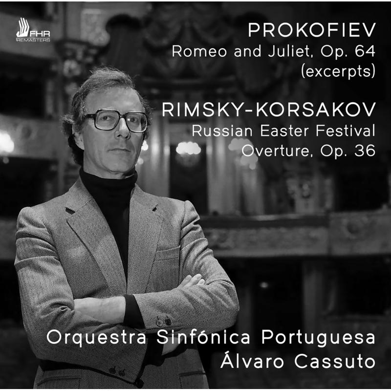 Picture of Orquestra Sinfonica Portuguesa; Alvaro Cassuto - Prokofiev: Romeo and Juliet, Op. 64 (excerpts); Rimsky-Korsakov: Russian Easter Festival Overture, Op. 36