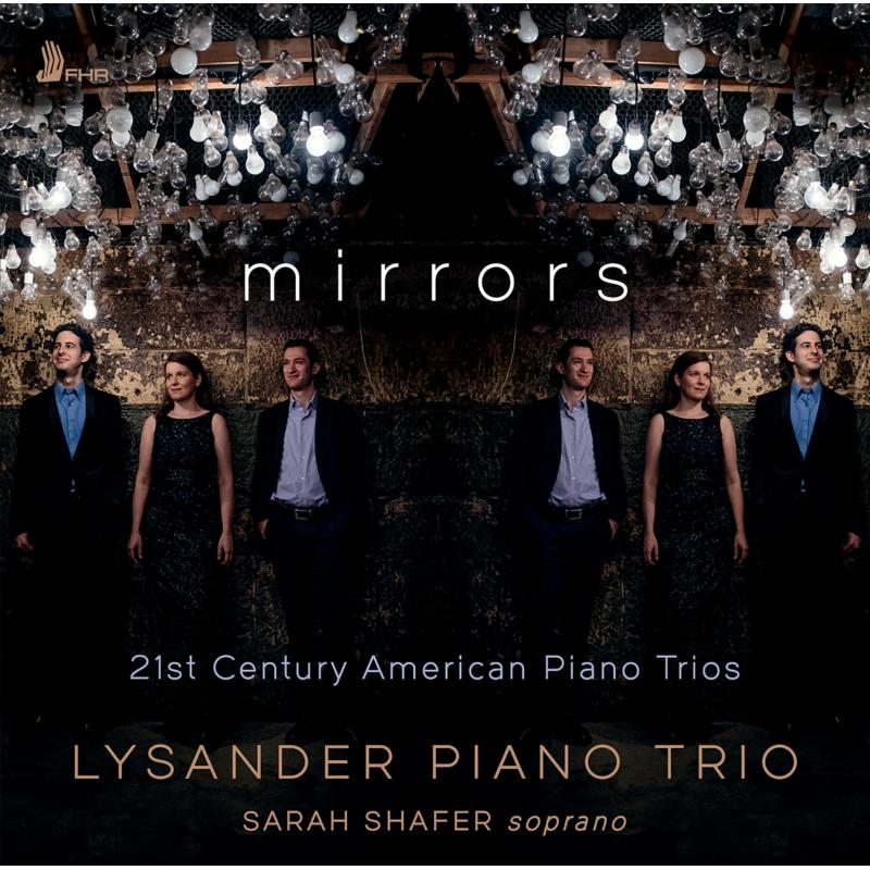 Picture of Lysander Piano Trio - Mirrors - 21st Century American Piano Trios