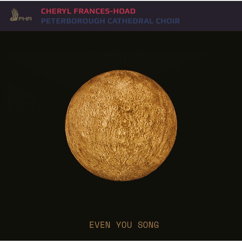 Picture of Peterborough Cathedral Choir - Frances-Hoad: Even You Song