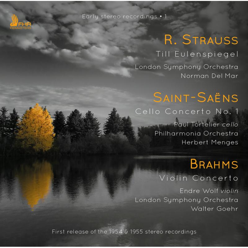 Picture of Paul Tortelier, London Symphony Orchestra, Norman Del Mar, Philharmonia Orchestra, Herbert Menges, Endre Wolf & Walter Goehr - Early Stereo Recordings I - R Strauss, Saint-Saens, Brahms