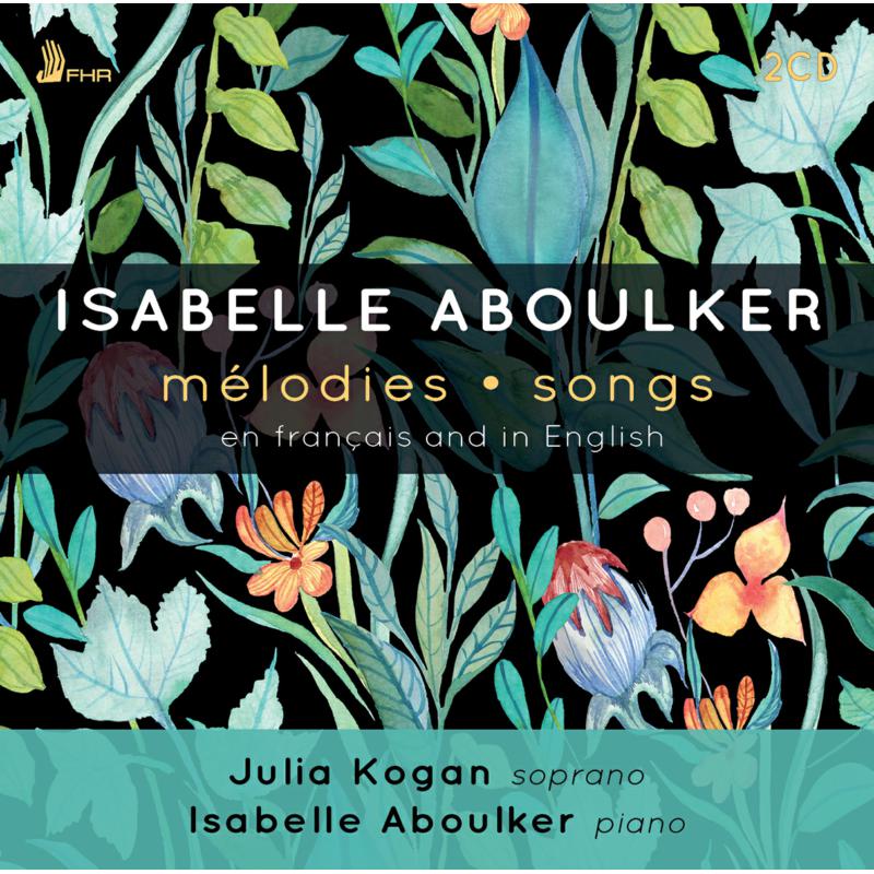 Picture of Julia Kogan & Isabelle Aboulker - Aboulker: Melodies - Songs: en Francais and in English