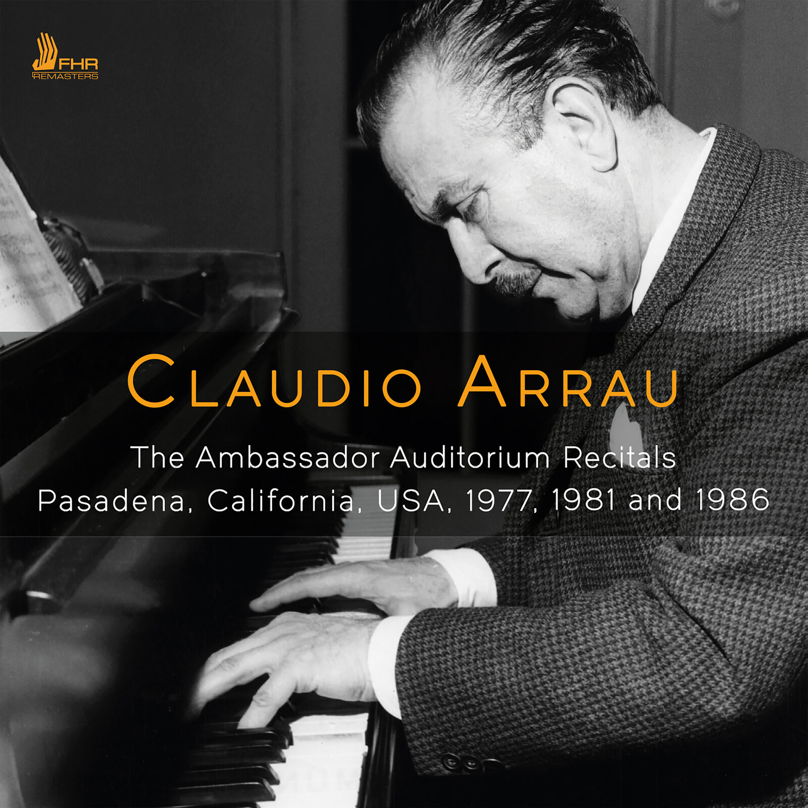 Picture of Claudio Arrau - The Ambassador Auditorium Recitals