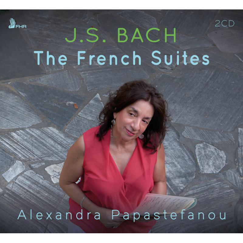 Picture of Alexandra Papastefanou - Bach: The French Suites
