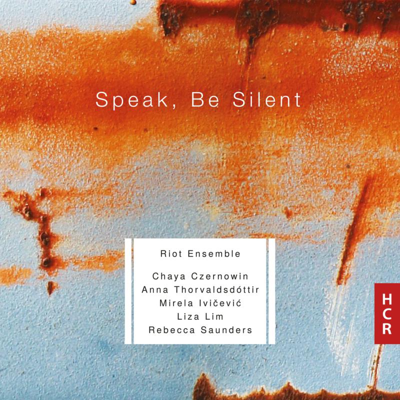 Picture of Riot Ensemble - Speak, Be Silent