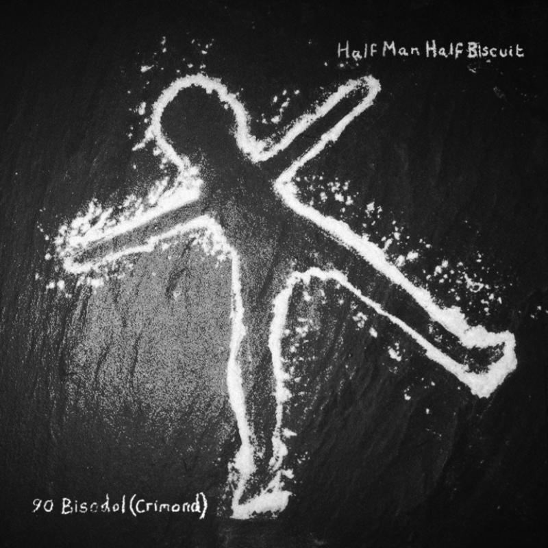 Picture of Half Man Half Biscuit - 90 Bisodol (Crimond)