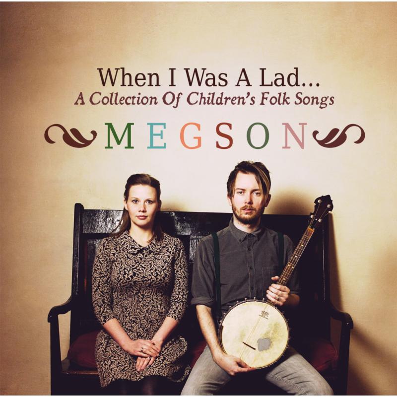 Picture of Megson - When I Was A Lad - A Collection Of Children's Folk Songs