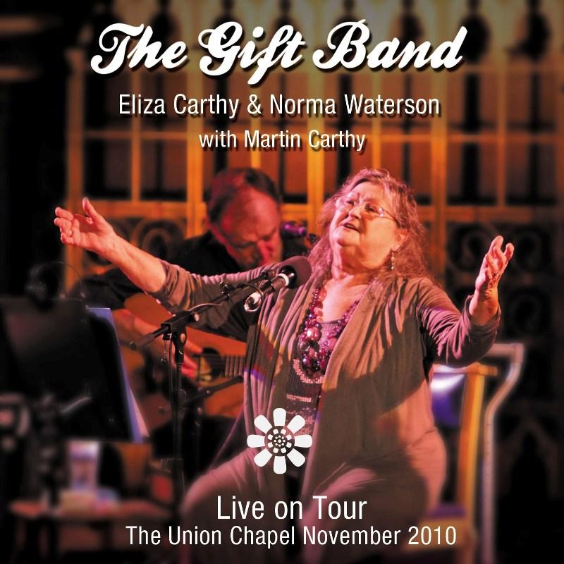 Picture of Eliza Carthy & Norma Waterson - The Gift Band Live On Tour - The Union Chapel November 2010