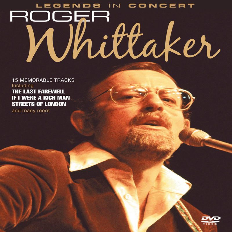 Picture of Roger Whittaker - Legends In Concert