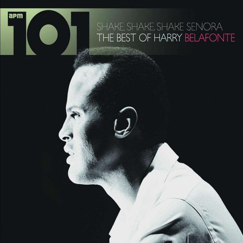 Picture of Harry Belafonte - 101 - Shake Shake Senora: The