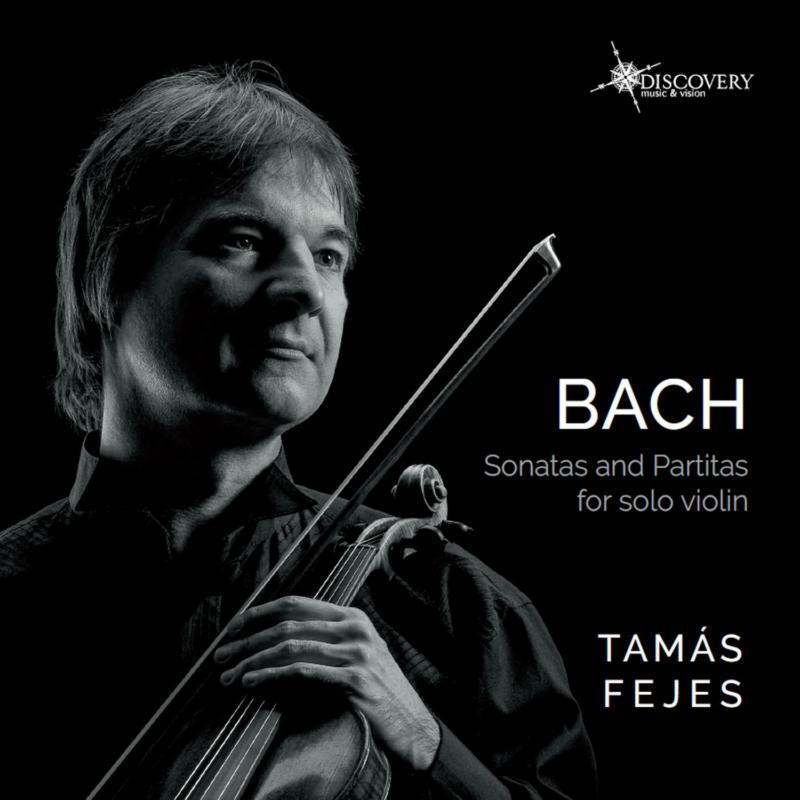 Picture of Tamas Fejes - Johann Sebastian Bach: Sonatas and Partitas for Solo Violin