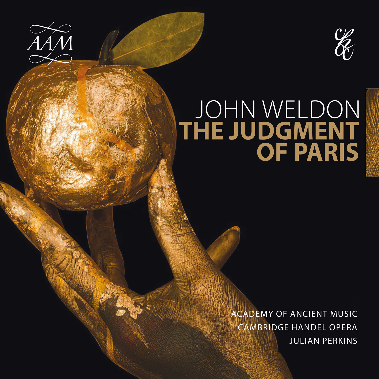 Picture of Academy of Ancient Music; Cambridge Handel Opera; Julian Perkins - John Weldon: The Judgment of Paris