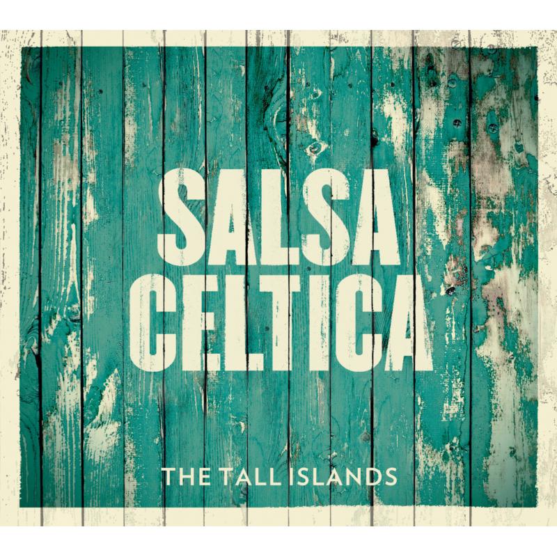 Picture of Salsa Celtica - The Tall Islands