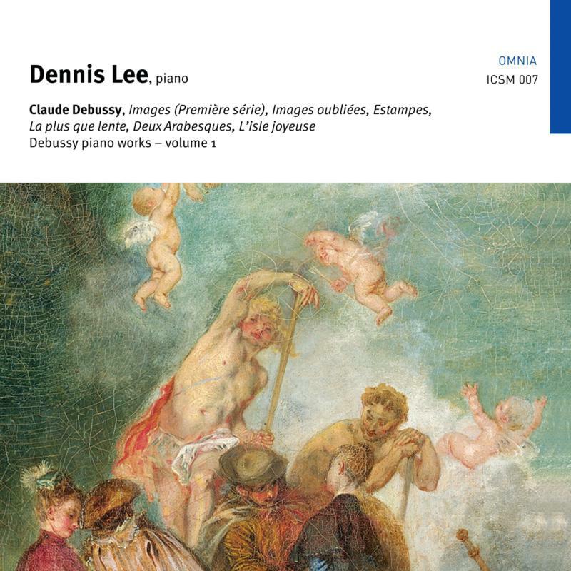 Picture of Dennis Lee - Claude Debussy: Piano Works Vol. 1
