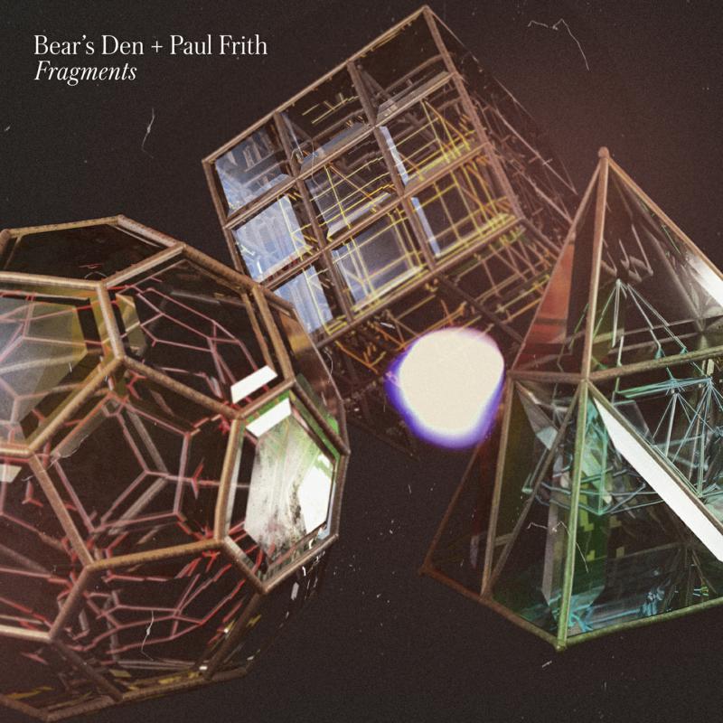 Picture of Bear's Den + Paul Frith - Fragments