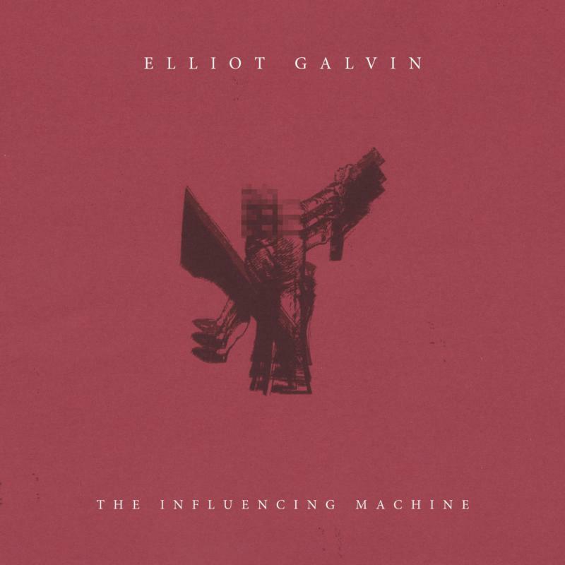 Picture of Elliot Galvin - The Influencing Machine