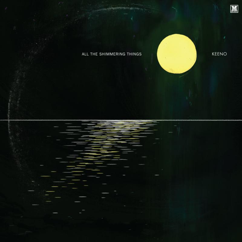 Picture of Keeno - All The Shimmering Things