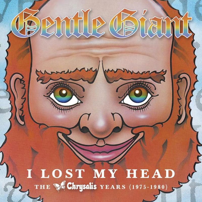 Picture of Gentle Giant - I Lost My Head: The Chrysalis Years 1975-1980