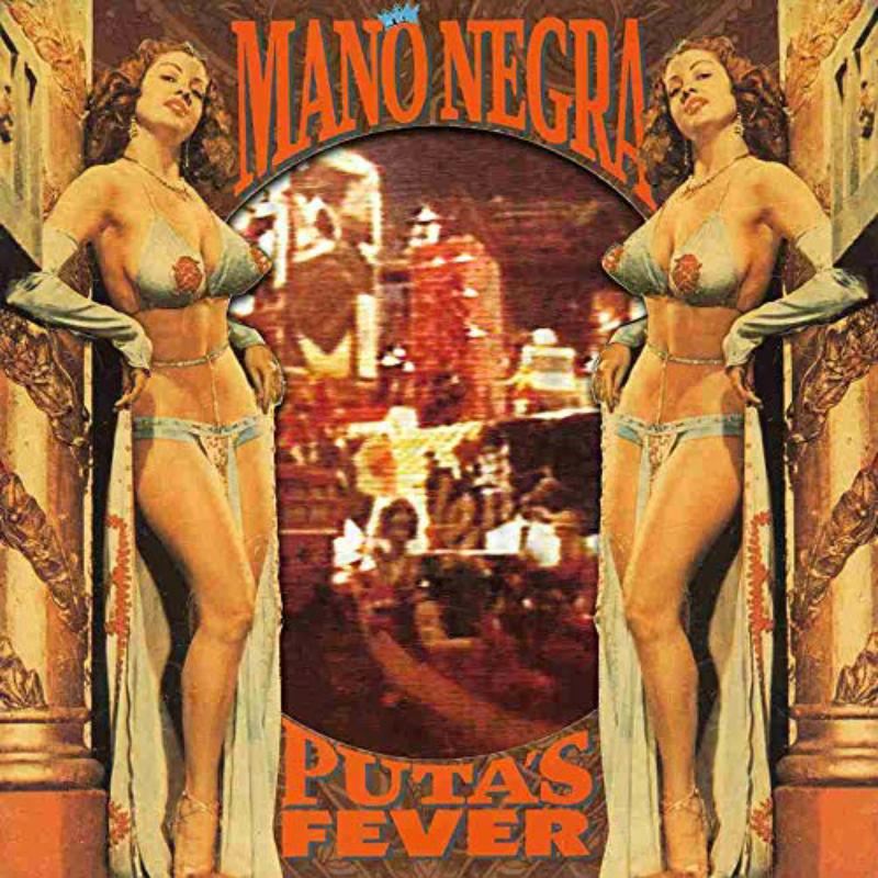 Picture of Mano Negra - Puta's Fever